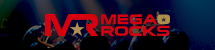 MEGA★ROCKS